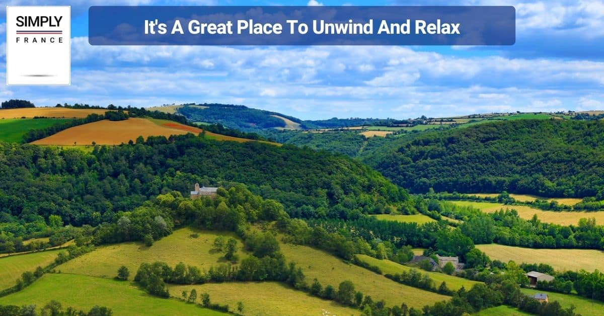 It's A Great Place To Unwind And Relax