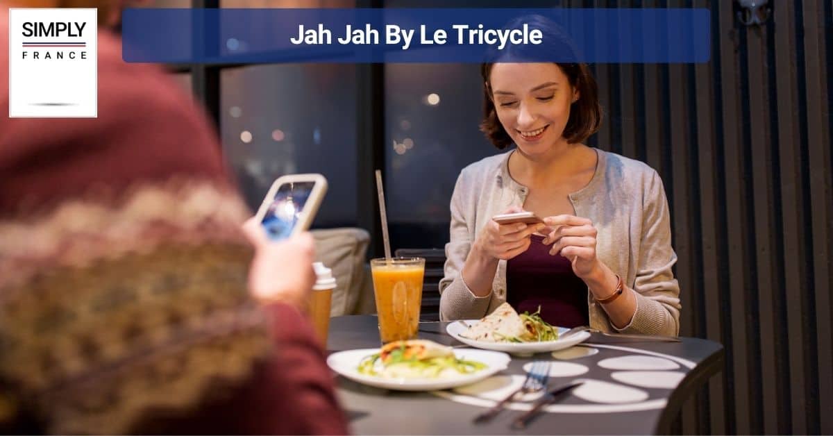 Jah Jah By Le Tricycle