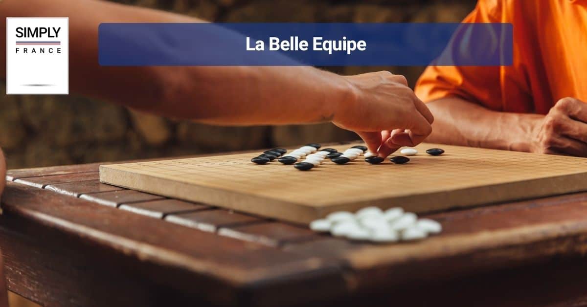 La Belle Equipe