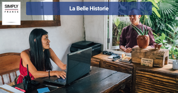 La Belle Historie
