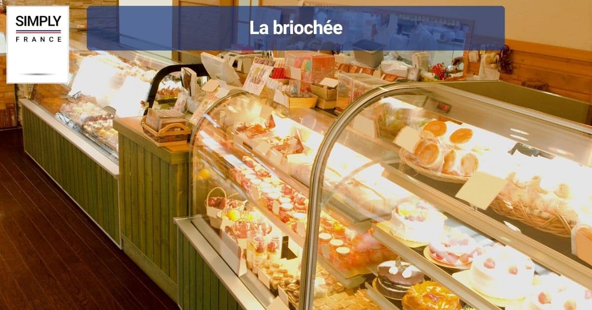 La briochée