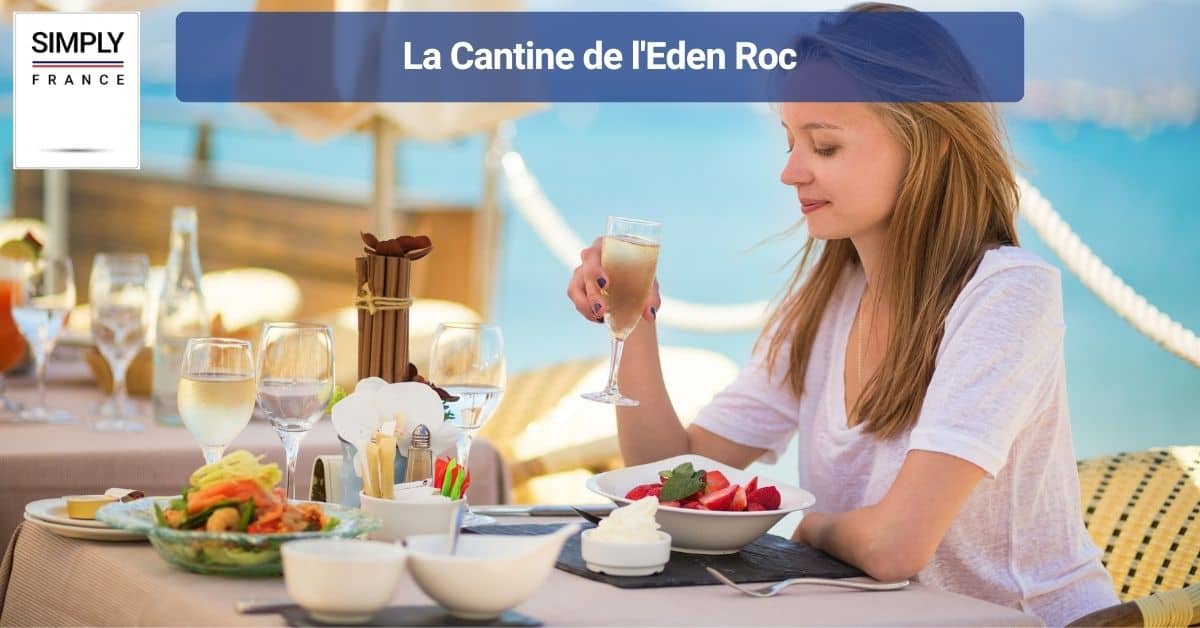 La Cantine de l'Eden Roc
