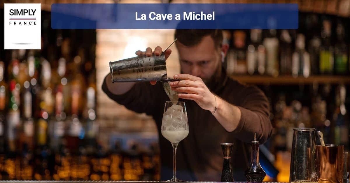 La Cave a Michel