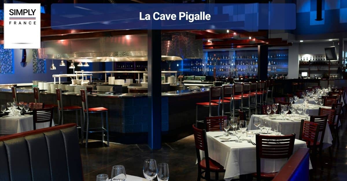 La Cave Pigalle