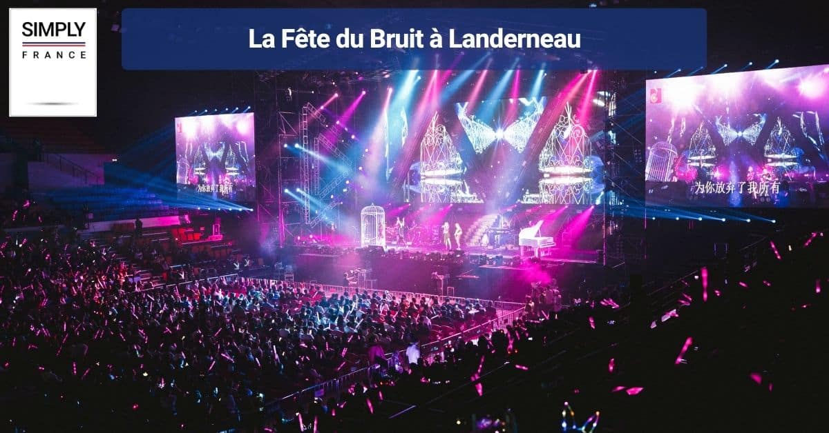 La Fête du Bruit à Landerneau