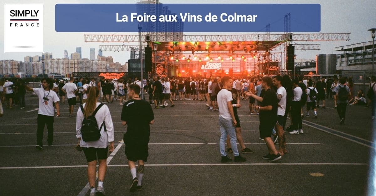 La Foire aux Vins de Colmar