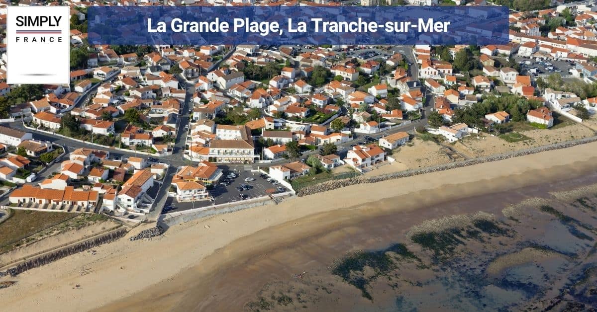 La Grande Plage, La Tranche-sur-Mer