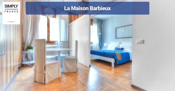 La Maison Barbieux
