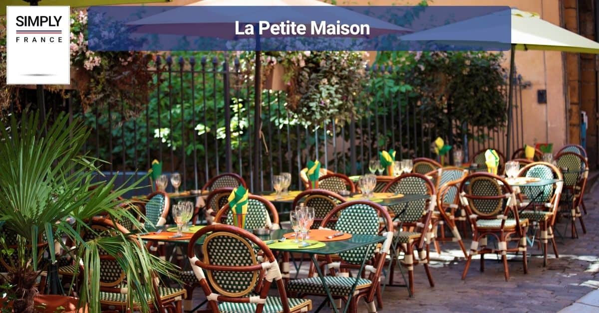 La Petite Maison