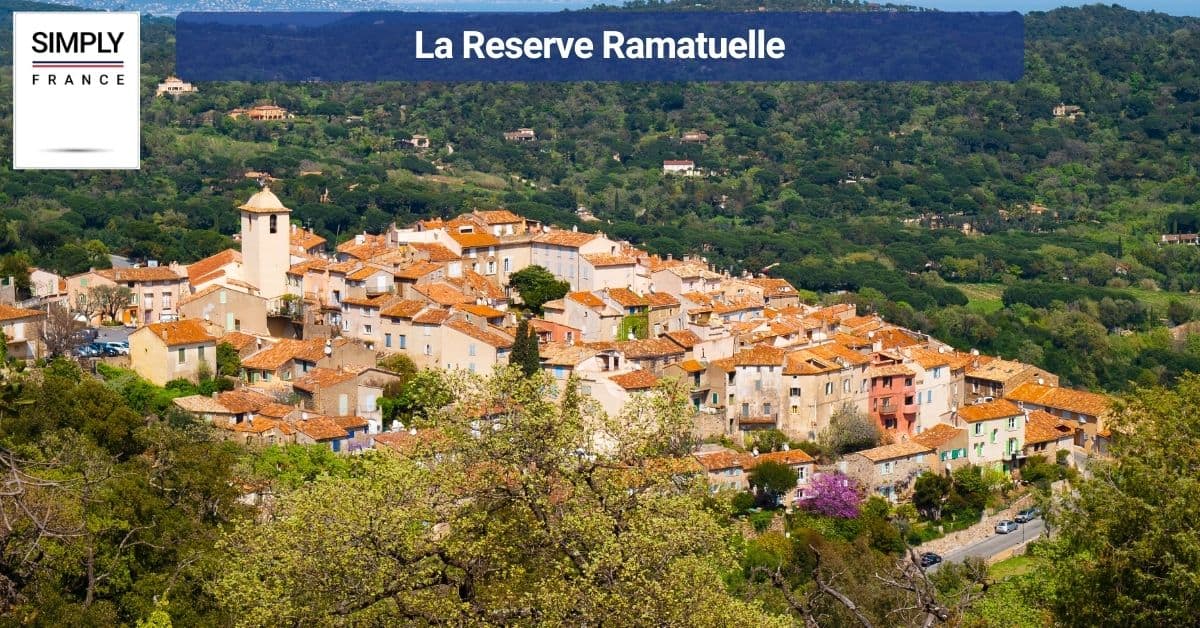 La Reserve Ramatuelle