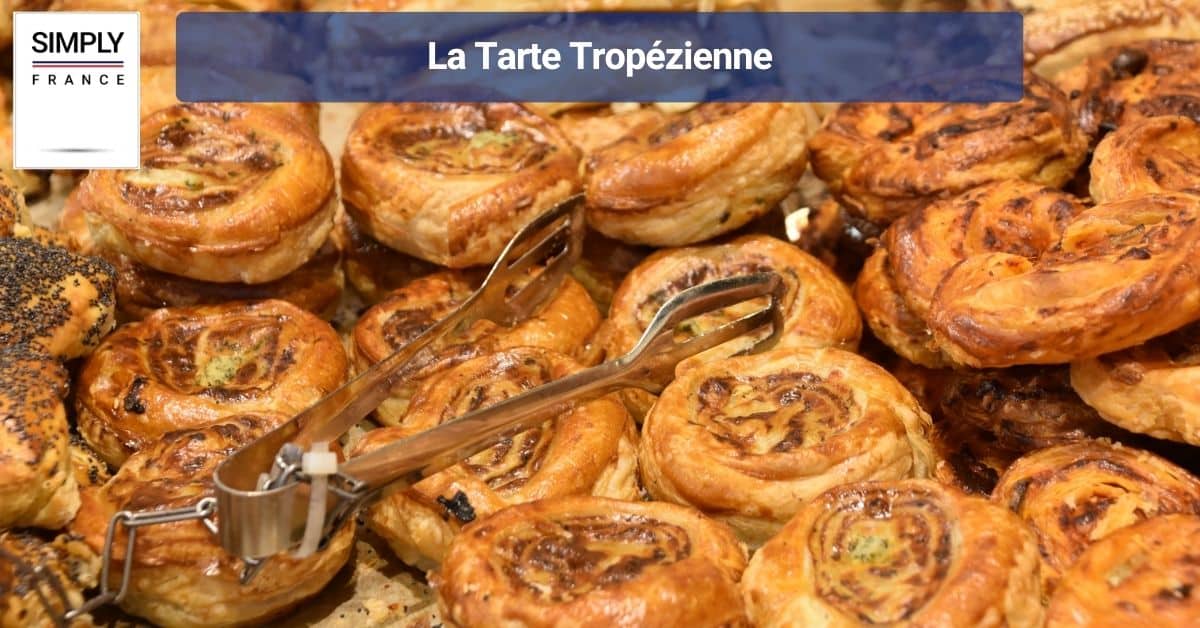 La Tarte Tropézienne
