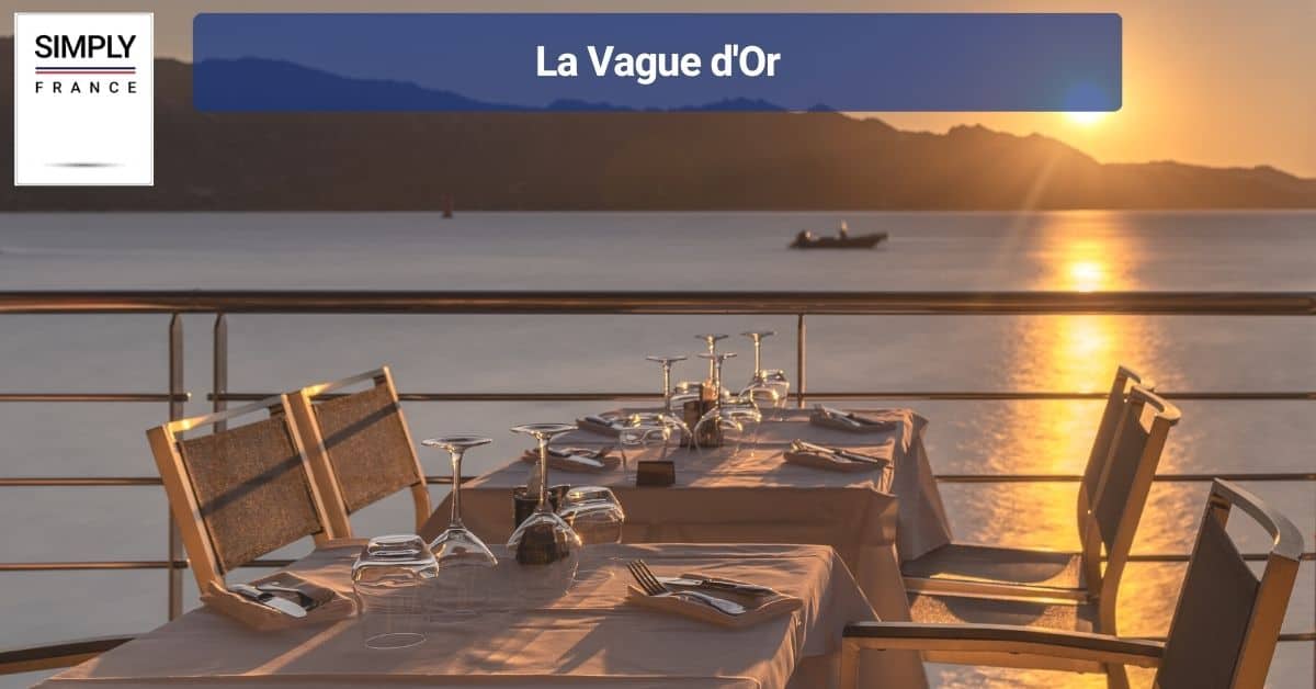 La Vague d'Or