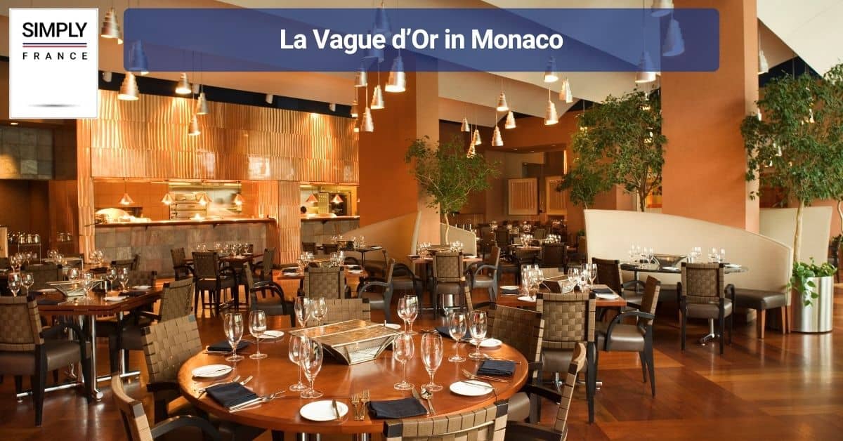 La Vague d’Or in Monaco