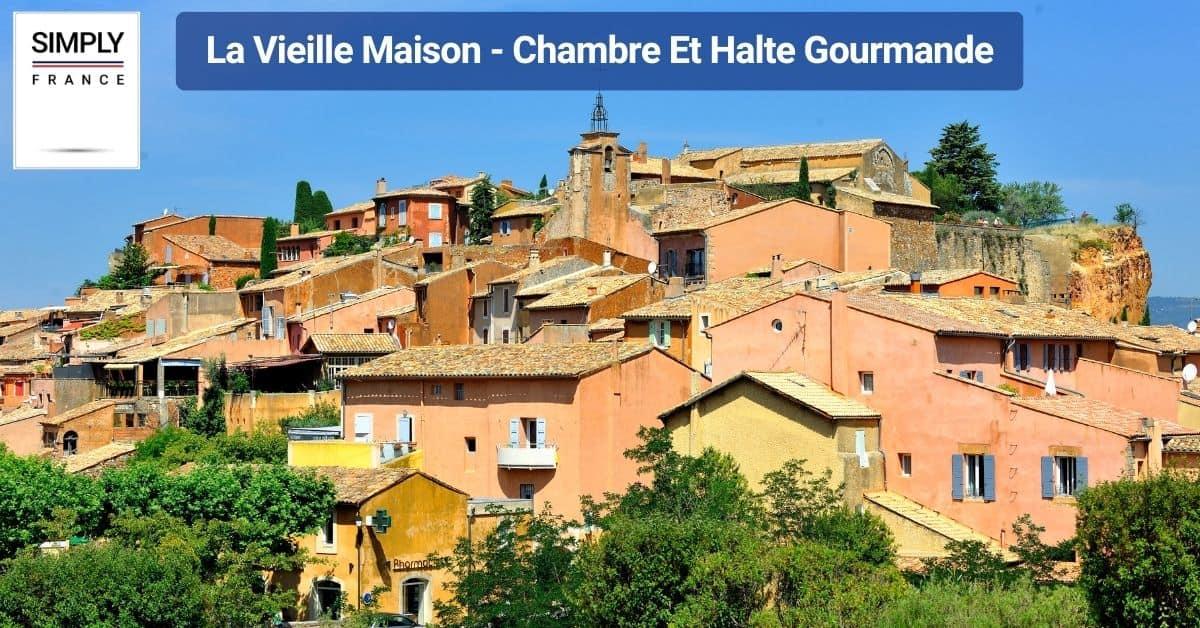 La Vieille Maison - Chambre Et Halte Gourmande