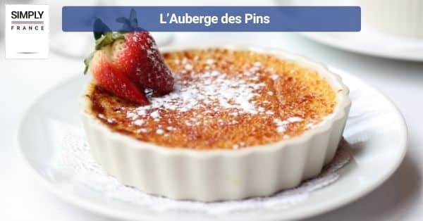 L’Auberge des Pins