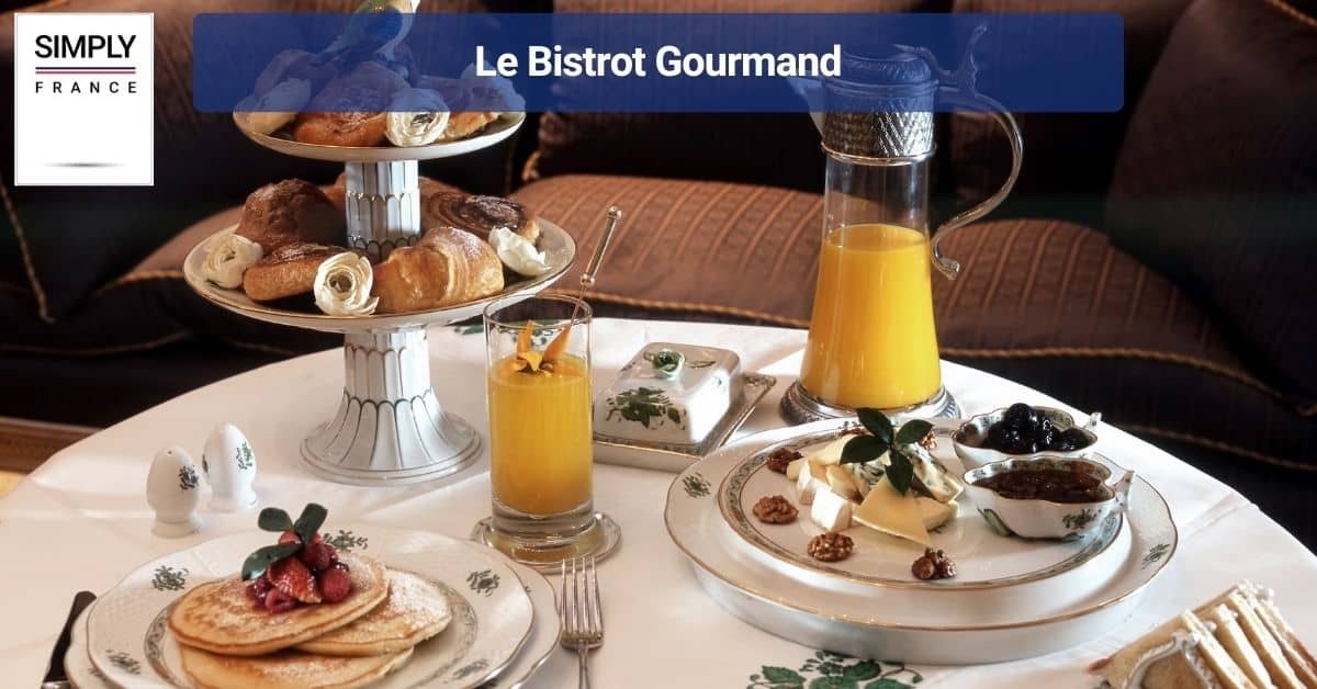 Le Bistrot Gourmand