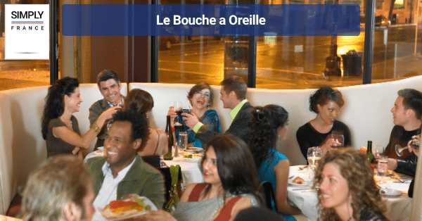 Le Bouche a Oreille