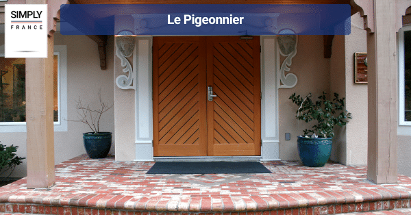 Le Pigeonnier