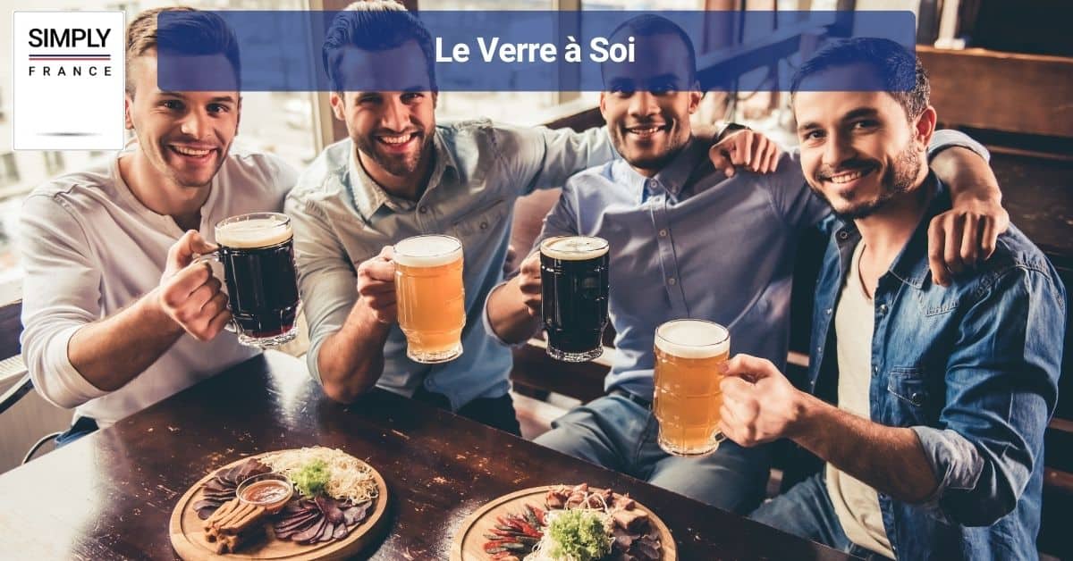 Le Verre à Soi
