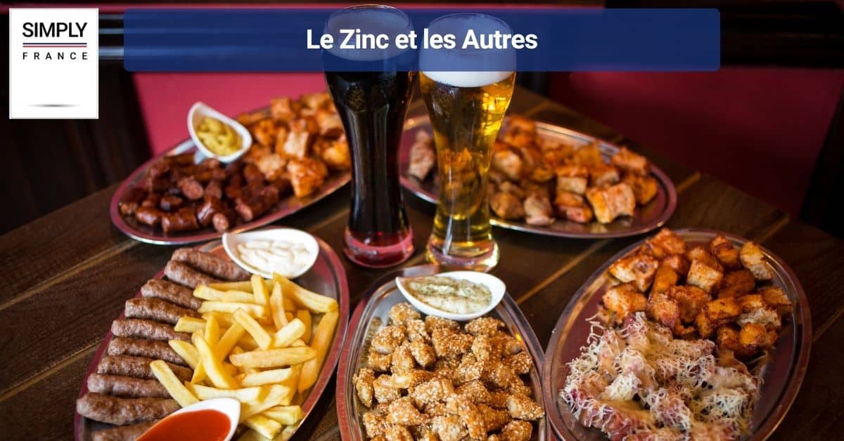 Le Zinc et les Autres