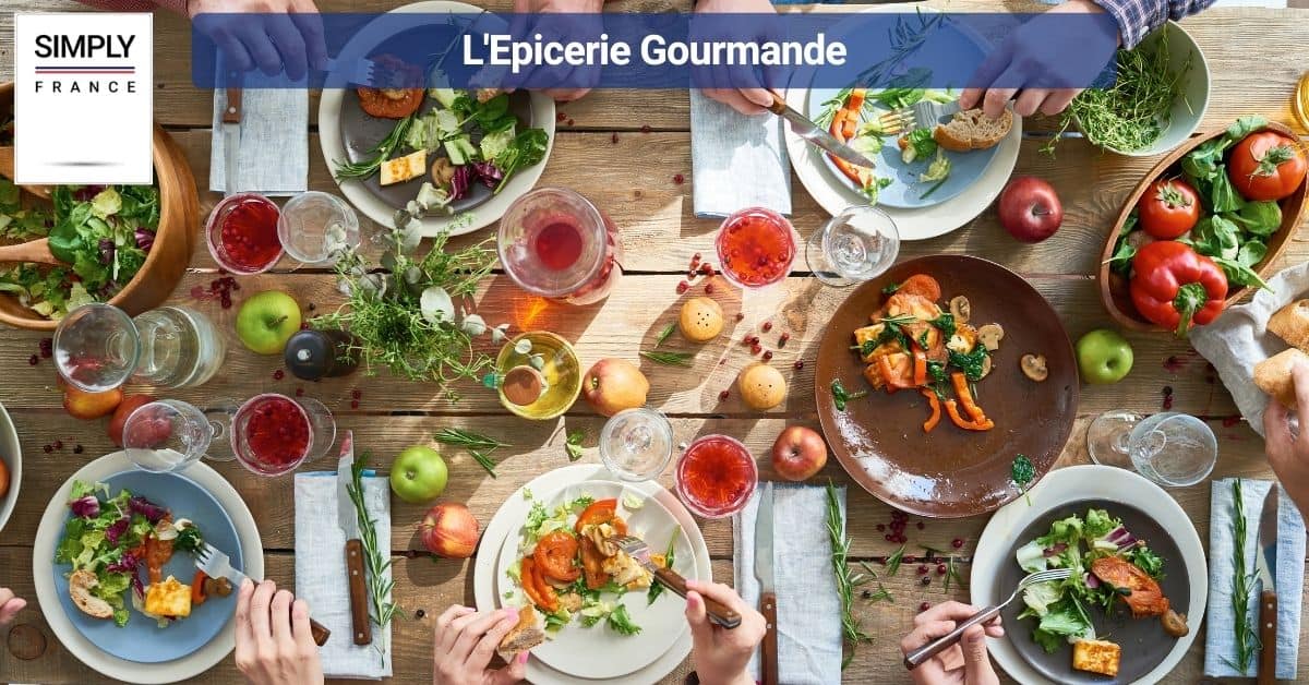 L'Epicerie Gourmande