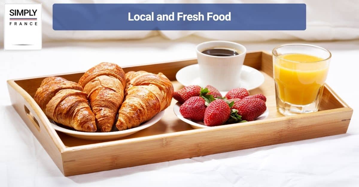 Local and Fresh Food