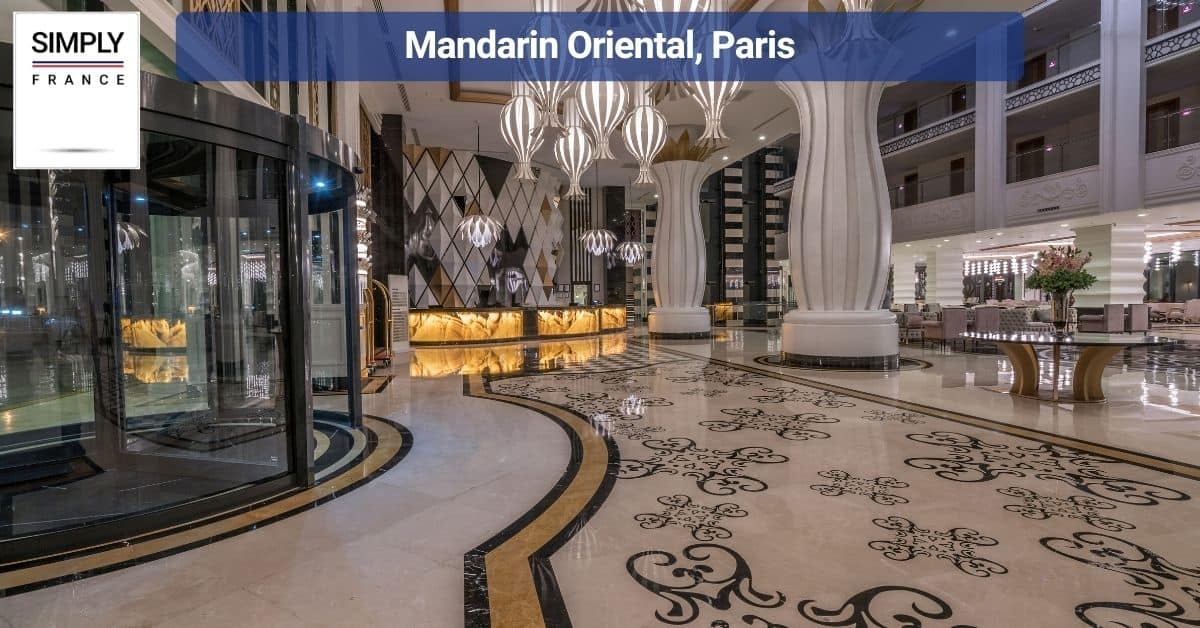 Mandarin Oriental, Paris