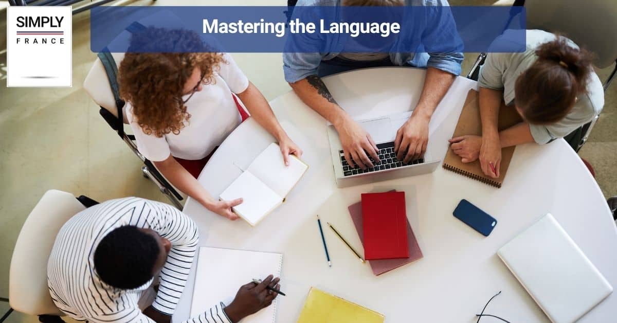 Mastering the Language