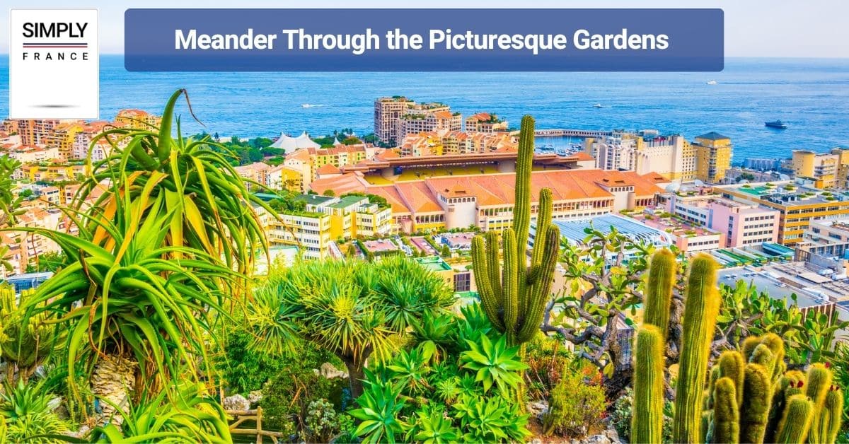 Meander Through the Picturesque Gardens