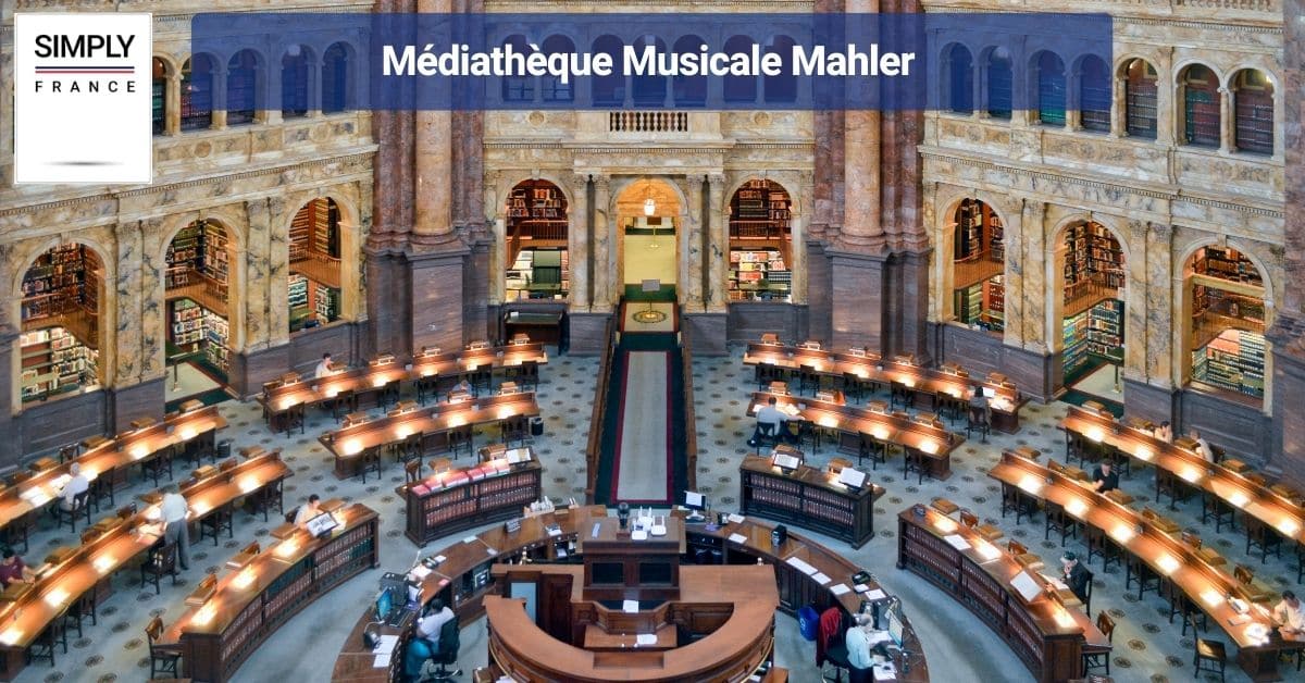 Médiathèque Musicale Mahler