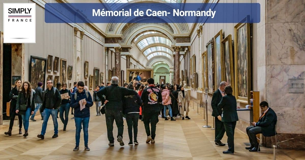 Mémorial de Caen- Normandy