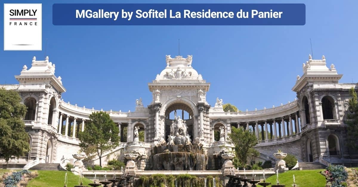 MGallery by Sofitel La Residence du Panier