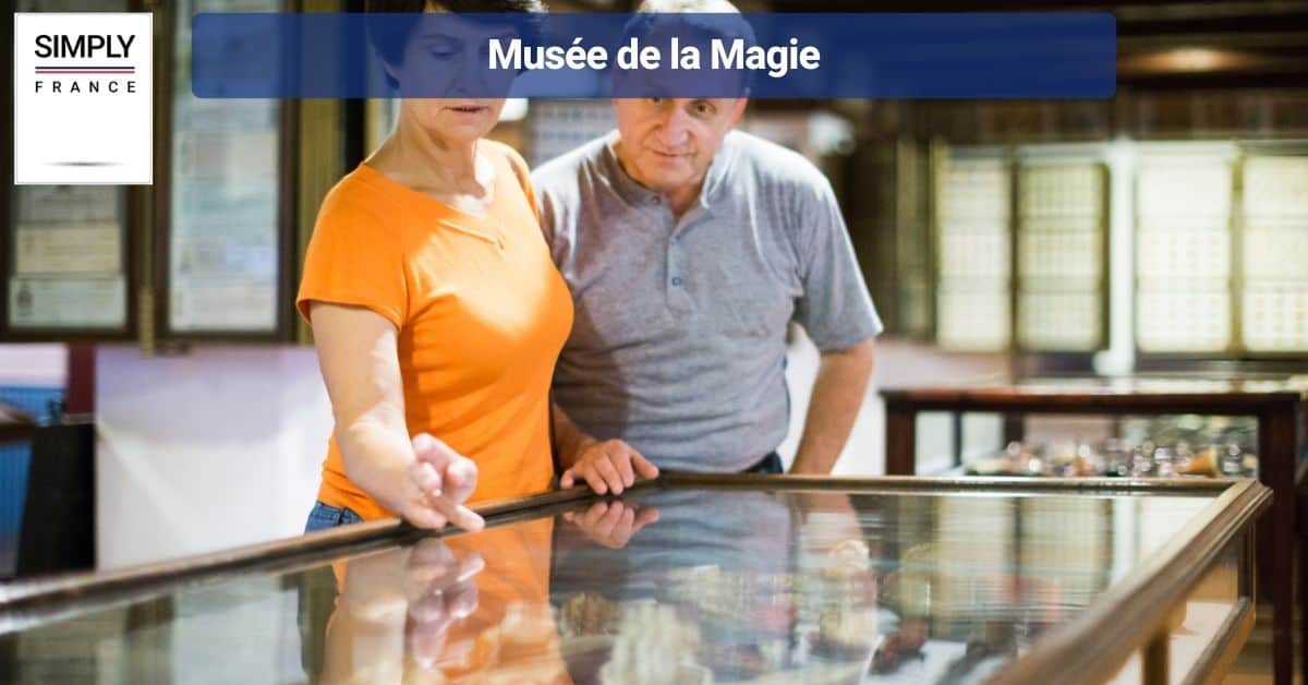 Musée de la Magie