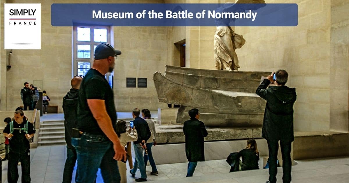 Museum of the Battle of Normandy