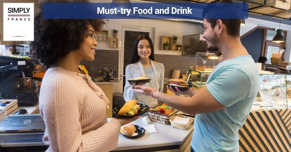 Must-try Food and Drink