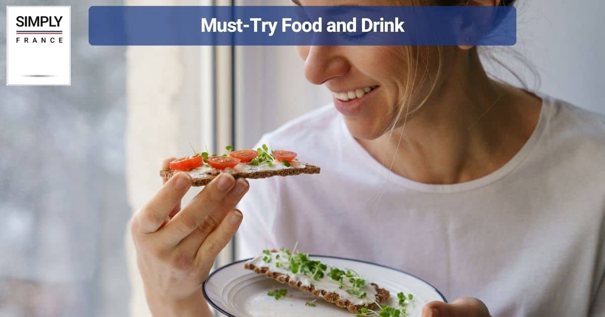 Must-Try Food and Drink