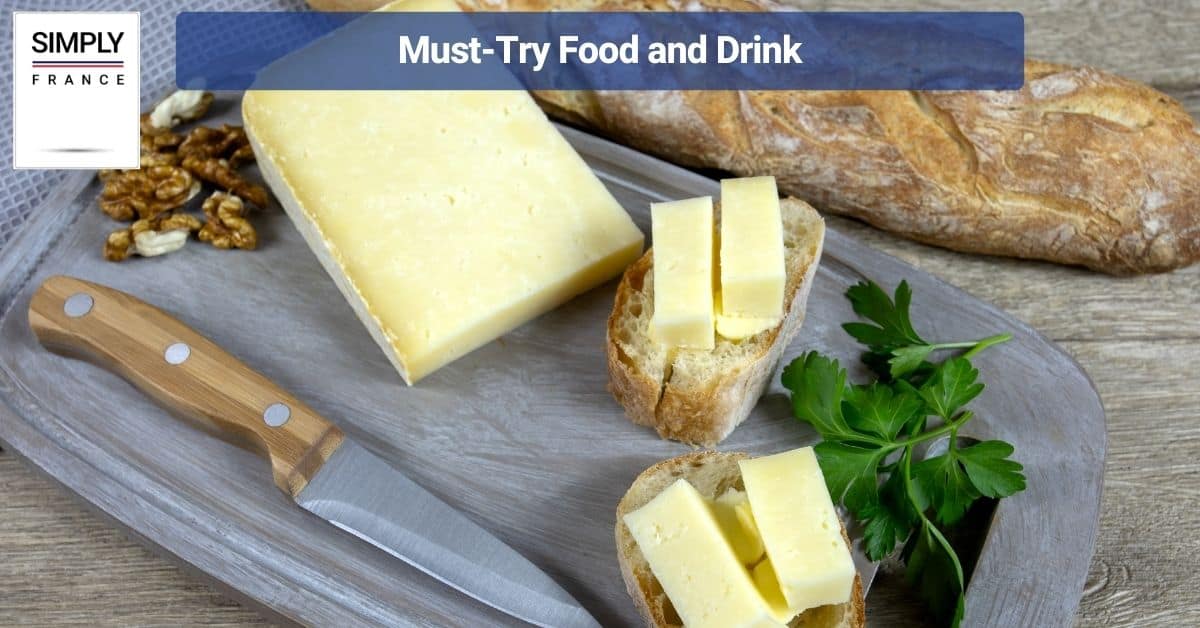 Must-Try Food and Drink