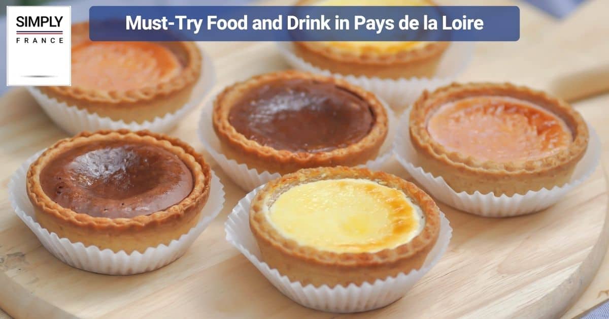 Must-Try Food and Drink in Pays de la Loire