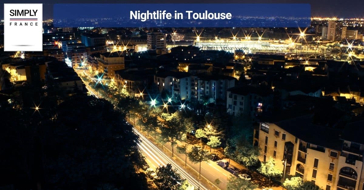Nightlife in Toulouse