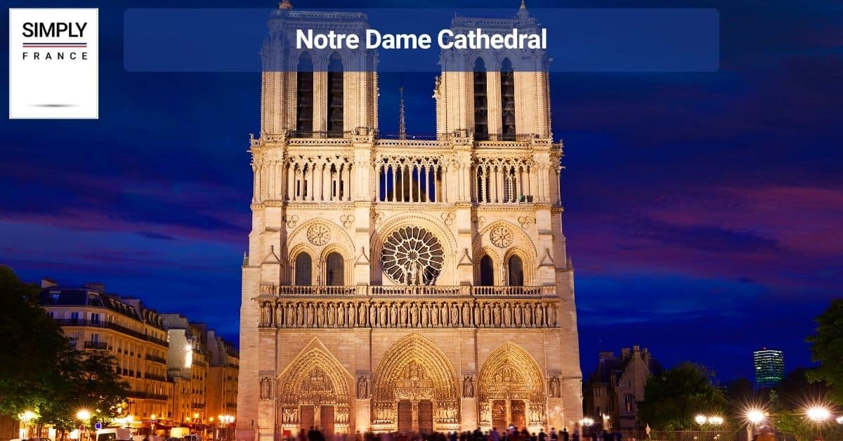 Notre Dame Cathedral