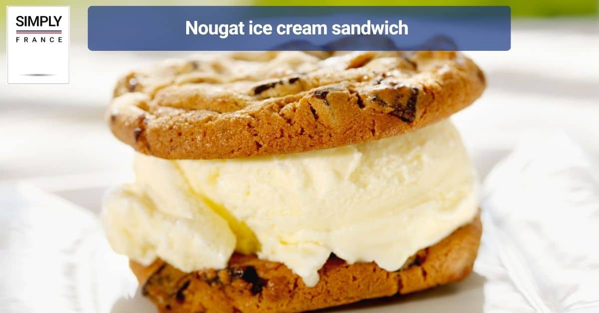 Nougat ice cream sandwich