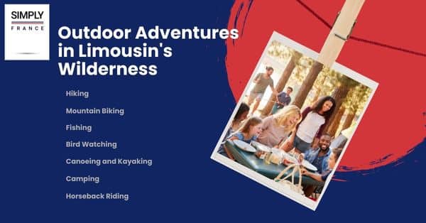 Outdoor Adventures in Limousin's Wilderness