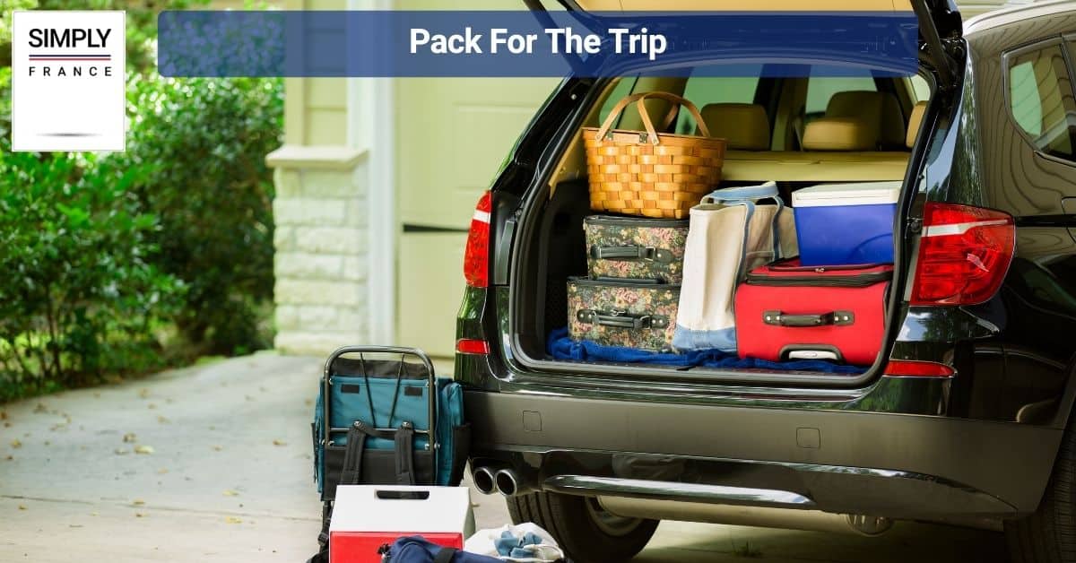 Pack For The Trip