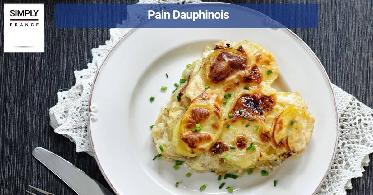 Pain Dauphinois