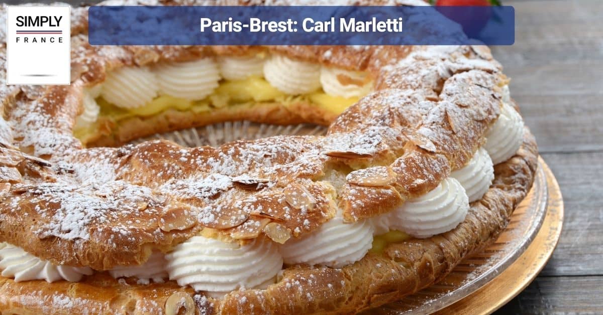 Paris-Brest: Carl Marletti