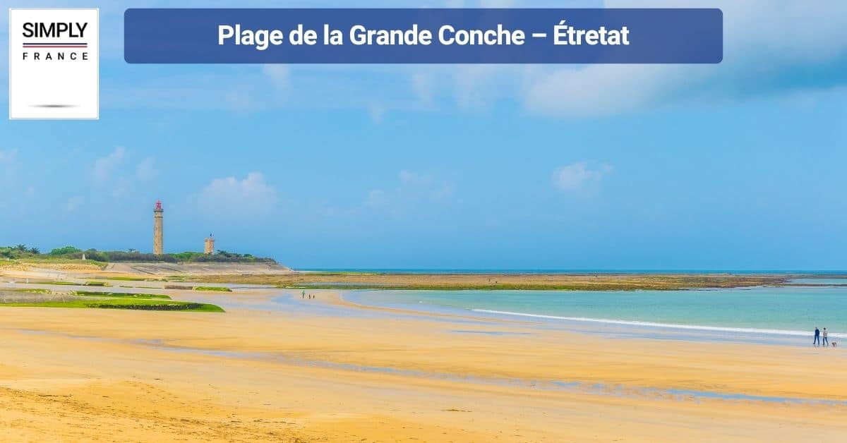 Plage de la Grande Conche – Étretat
