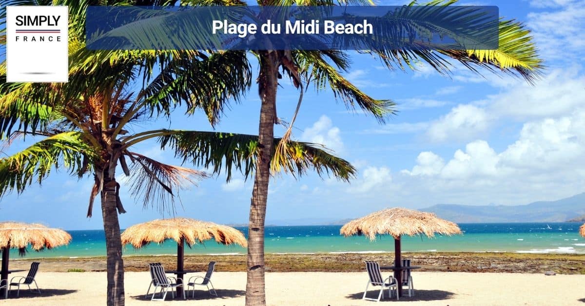Plage du Midi Beach
