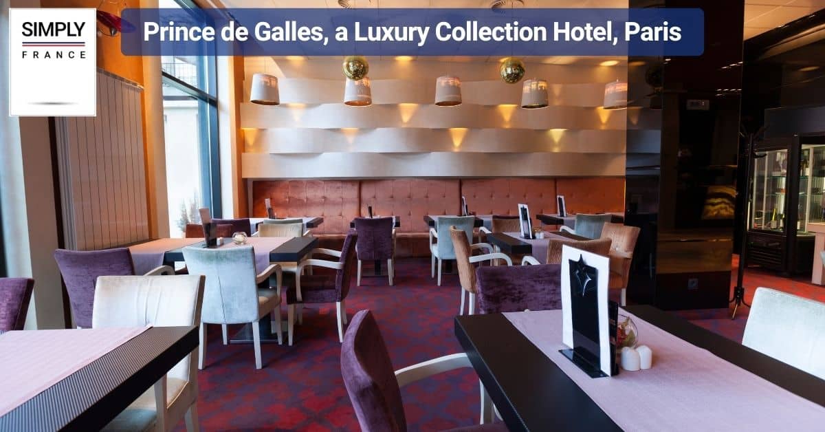 Prince de Galles, a Luxury Collection Hotel, Paris