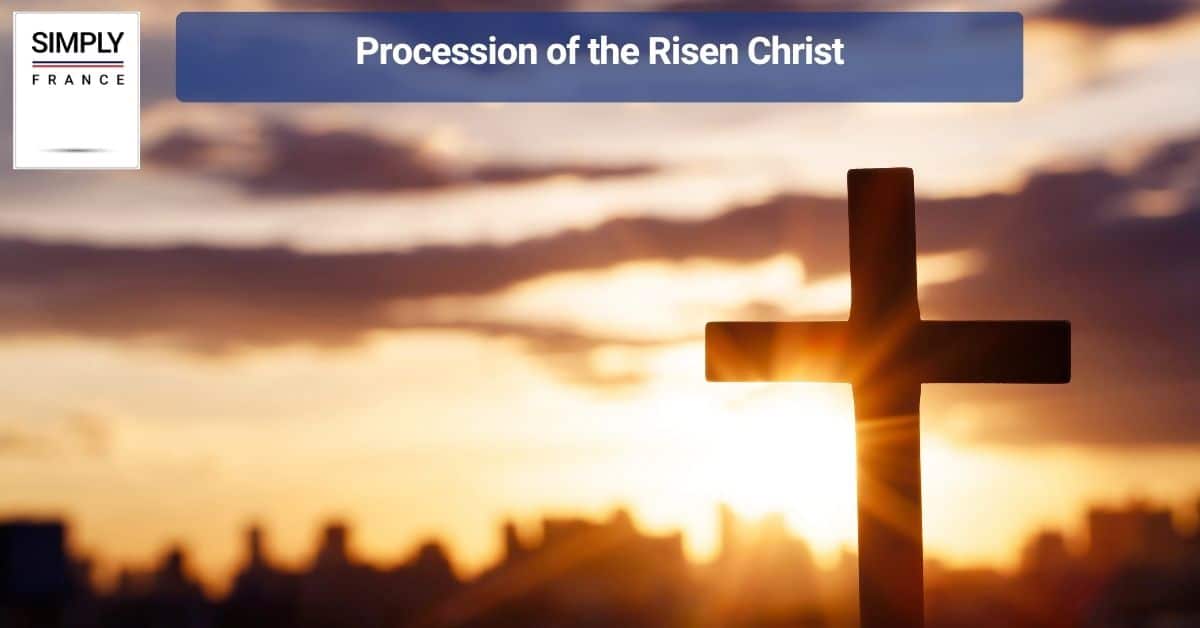 Procession of the Risen Christ