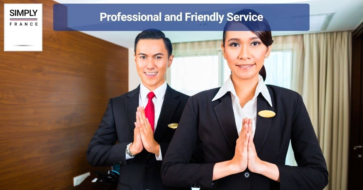 Professional and Friendly Service